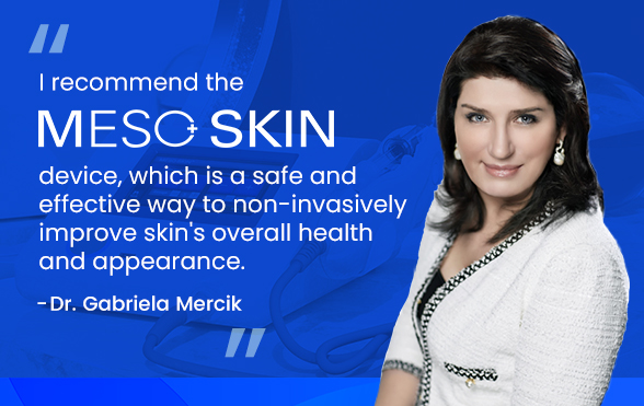 Dr. Gabriela Merciks recommendation letter showcases the advantages of Mesoskin